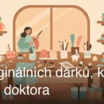 10 originálních dárků, které potěší doktora
