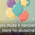 Dárek pro muže k narozeninám: 15 tipů, které ho skutečně potěší