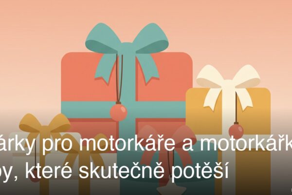Dárky pro motorkáře a motorkářky: tipy, které skutečně potěší